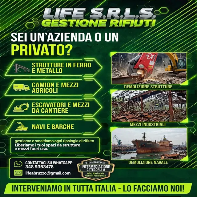 Volantino di Life S.r.l.s. per le demolizioni: strutture in ferro e metallo, camion e mezzi agricoli, escavatori e mezzi da cantiere, navi e barche